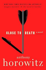 Anthony Horowitz - Close to Death