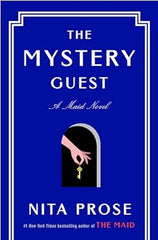 Nita Prose - The Mystery Guest: A Maid Novel