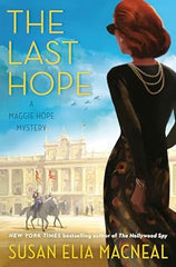 Susan Elia MacNeal - The Last Hope - Preorder Signed