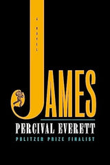 Percival Everett - James - Signed (Tipped-In)