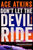 Ace Atkins - Don't Let the Devil Ride - Preorder Signed