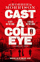 Robbie Morrison - Cast a Cold Eye - U.K. Signed