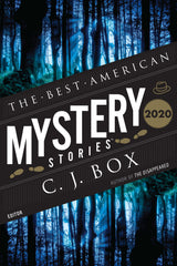 CJ Box and Otto Penzler - The Best American Mystery Stories 2020