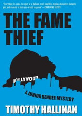 Hallinan, Timothy - The Fame Thief (junior Bender #3)