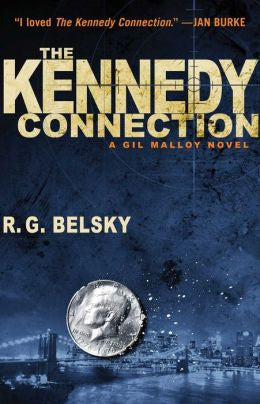R.G. Belsky - The Kennedy Connection