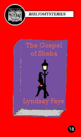 Lyndsay Faye - The Gospel of Sheba (Bibliomystery)