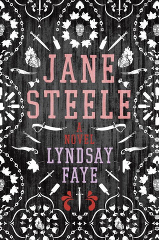 Lyndsay Faye - Jane Steele