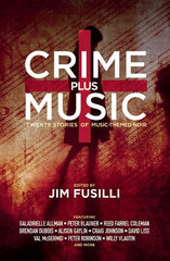 Jim Fusilli, ed. - Crime Plus Music