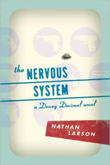 Nathan Larson - The Nervous System