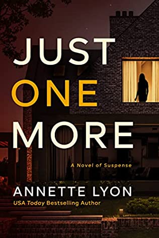 Annette Lyon - Just One More