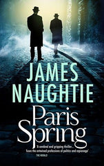 James Naughtie - Paris Spring