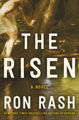 Ron Rash - The Risen