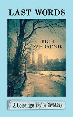Rich Zahradnik - Last Words