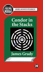 James Grady - Condor in the Stacks (Bibliomystery)