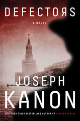 Joseph Kanon - The Defectors