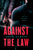 David Gordon - Against the Law - Paperback