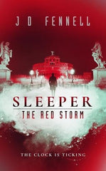J.D. Fennell - Sleeper: The Red Storm - Signed UK Limited Edition