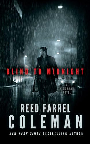 Reed Farrel Coleman - Blind to Midnight - Signed