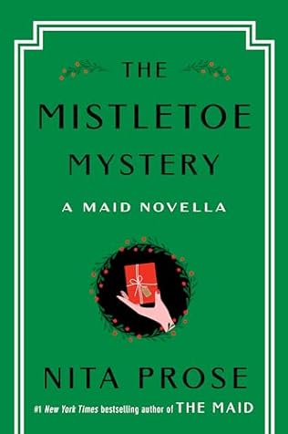 Nita Prose - The Mistletoe Mystery