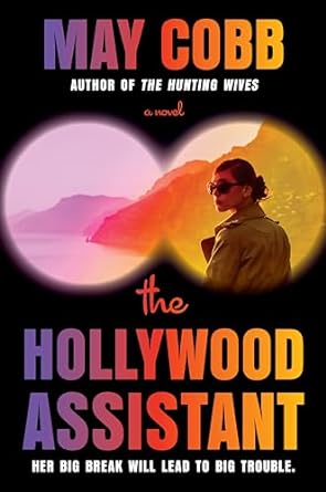 May Cobb - The Hollywood Assistant - Signed
