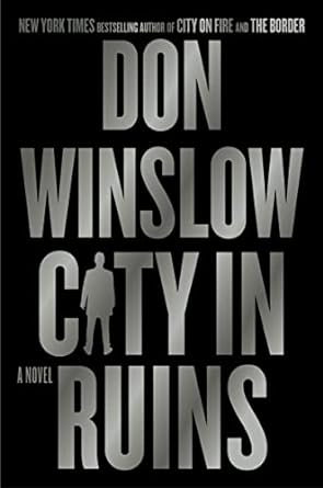 Don Winslow - City in Ruins - Preorder Signed - LIVE EVENT!
