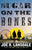 Joe R. Lansdale - Sugar on the Bones - Signed
