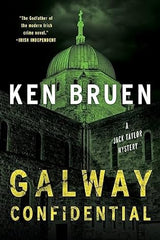 Ken Bruen - Galway Confidential