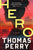 Thomas Perry - Hero