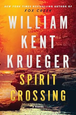 William Kent Krueger - Spirit Crossing - Signed