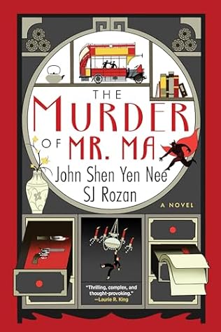S.J. Rozan &  John Shen Yen Nee - The Murder of Mr. Ma