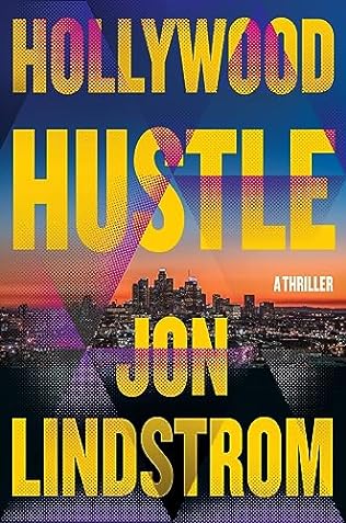 Jon Lindstrom - Hollywood Hustle - Signed