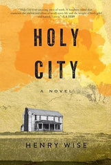 Henry Wise - Holy City - Preorder Signed