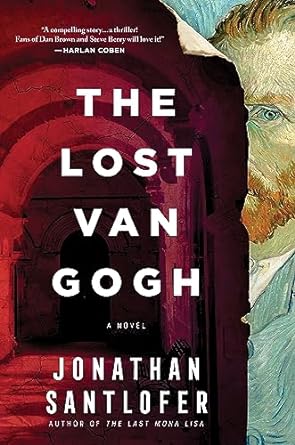 Jonathan Santlofer - The Last Van Gogh - Signed