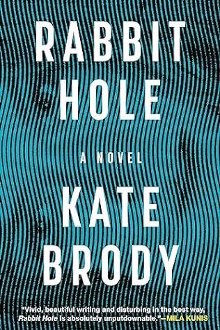 Kate Brody - Rabbit Hole - Signed