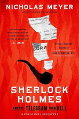 Nicholas Meyer - Sherlock Holmes and the Telegram from Hell - Preorder
