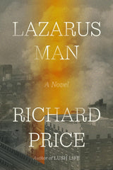 Richard Price - Lazarus Man