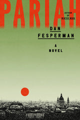 Dan Fesperman - Pariah - Preorder Signed