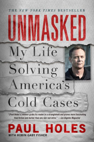 Paul Holes - Unmasked - Paperback