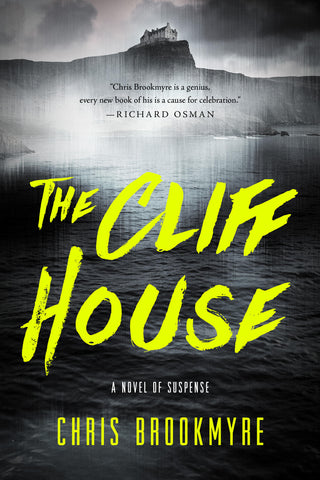Chris Brookmyre - The Cliff House