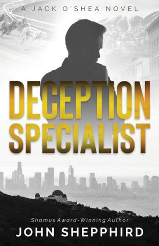John Shepphird - Deception Specialist - Preorder Signed Paperback