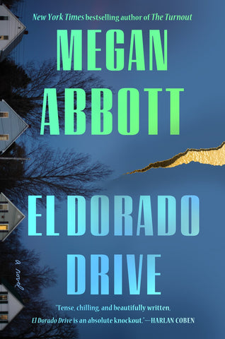 Megan Abbott - El Dorado Drive - Preorder Signed