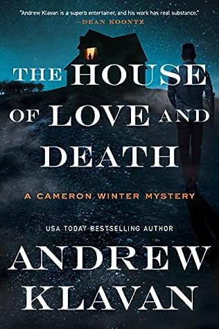 Andrew Klavan - The House of Love and Death - Signed