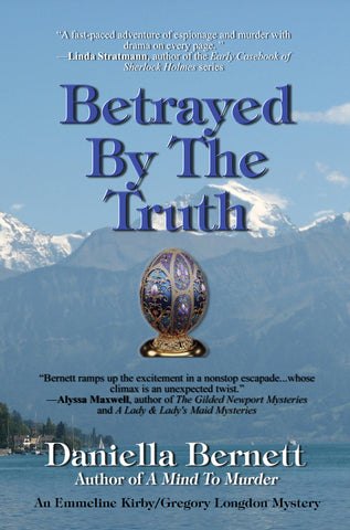 Daniella Bernett - Betrayed By The Truth - Preorder Signed Paperback