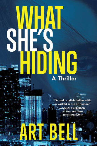 Art Bell - What She's Hiding - Signed