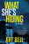 Art Bell - What She's Hiding - Signed