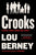 Lou Berney - Crooks - Preorder Signed