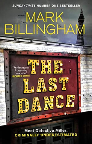 Mark Billingham - The Last Dance - U.K. Signed