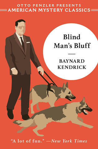 Baynard Kendrick - Blind Man's Bluff