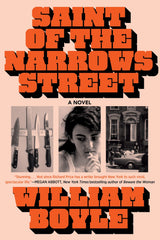 William Boyle - Saint of the Narrows Street - Signed