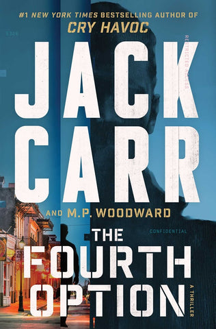 Jack Carr - The Fourth Option - Preorder Signed (Bookplate)